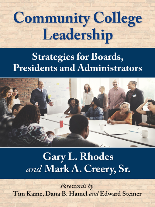 Title details for Community College Leadership by Gary L. Rhodes - Available